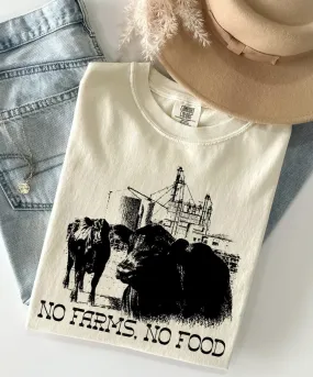 No Farms, No Food Graphic Tee